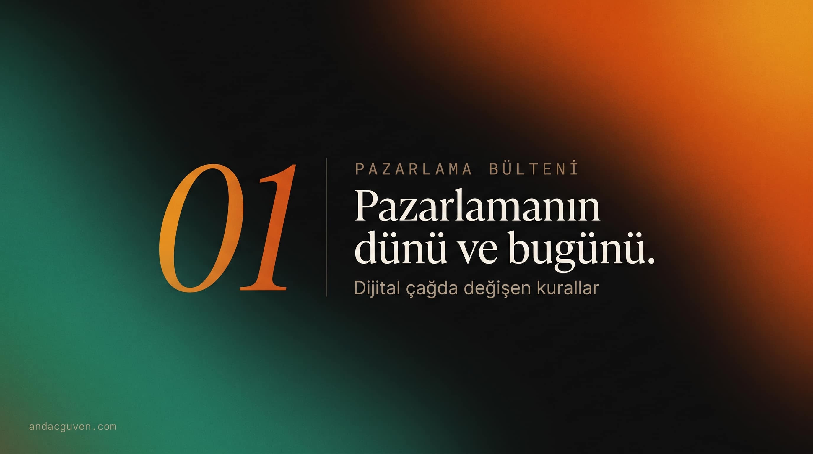 Pazarlamanın Dünü ve Bugünü: Dijital Çağda Değişen Kurallar